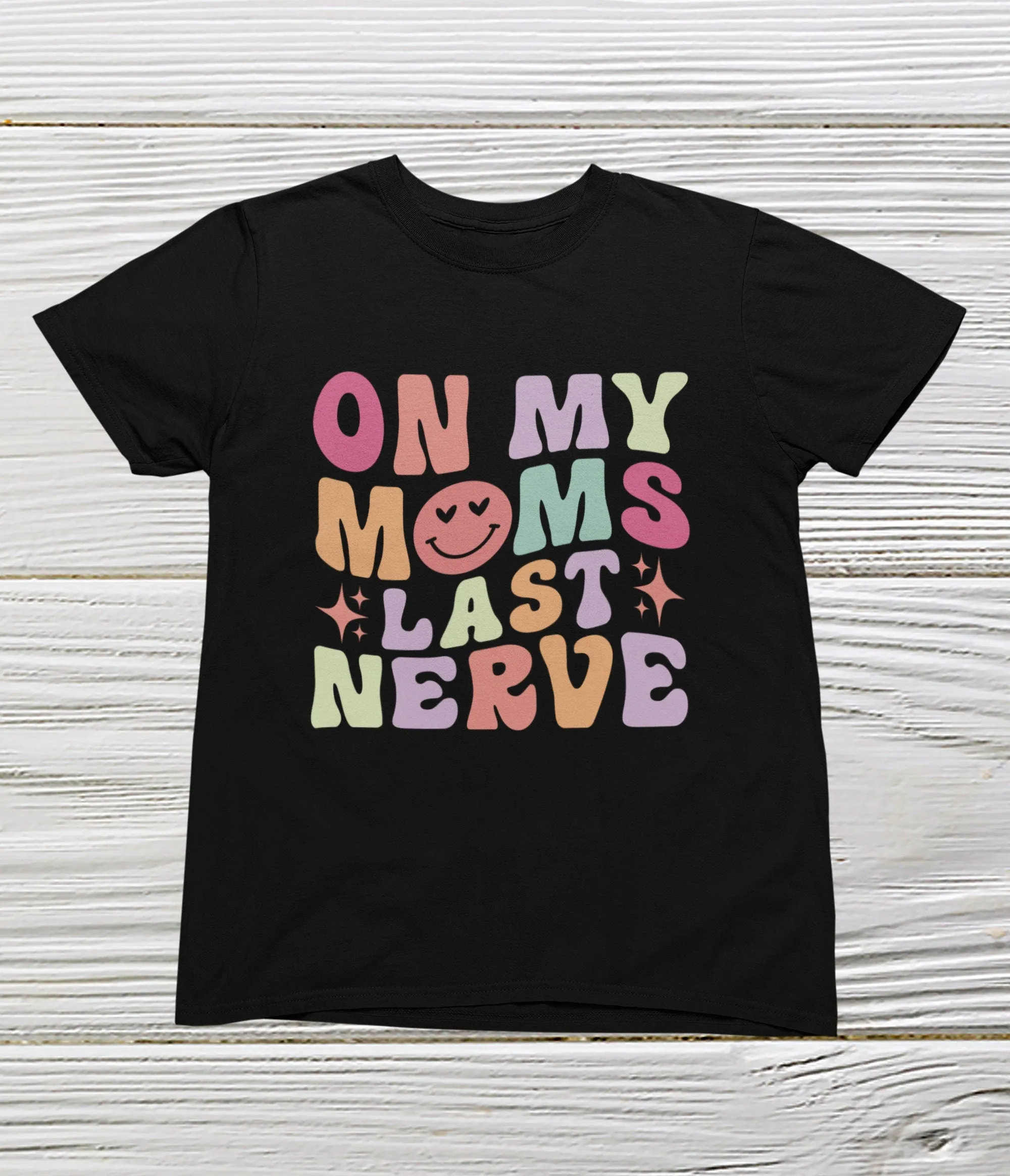 On my moms last nerve shirt Toddler shirt Girls funny retro shirt, Retro girls shirts