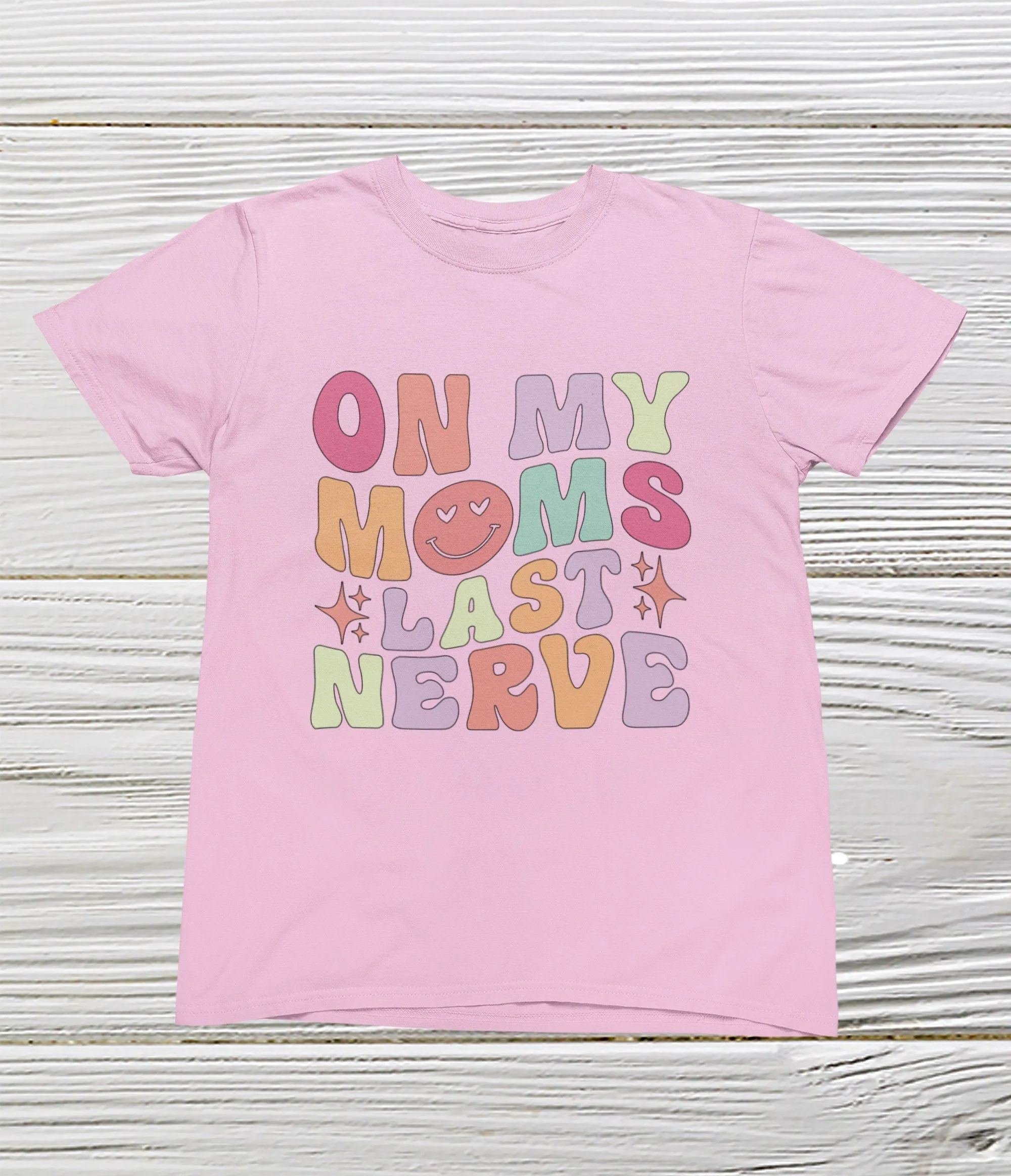 On my moms last nerve shirt Toddler shirt Girls funny retro shirt, Retro girls shirts